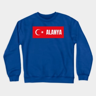 Alanya City in Turkish Flag Crewneck Sweatshirt